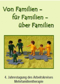 4. Jahrestagung des Arbeitskreises Mehrfamilientherapie